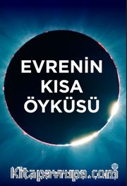 Evrenin Kısa Öyküsü