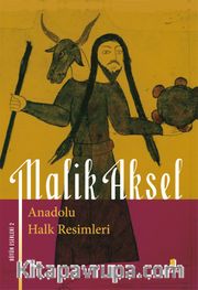 Anadolu Halk Resimleri / Bütün Eserleri 2  