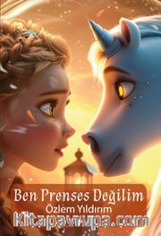 Ben Prenses Değilim
