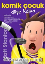 Komik Çocuk <br /> Düşe Kalka
