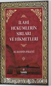 İlahi Hükümlerin Sırları ve Hikmetleri