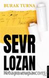 Sevr Lozan & Aynı Antlaşmalar