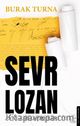 Sevr Lozan & Aynı Antlaşmalar