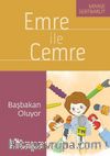Emre ile Cemre / Başbakan Oluyor