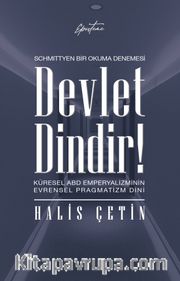 Devlet Dindir!