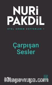 Otel Gören Defterler 1: Çarpışan Sesler 