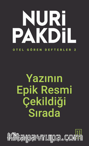 Otel Gören Defterler 2: Yazının Epik Resmi Çekildiği Sırada 