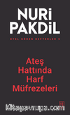 Otel Gören Defterler 5: Ateş Hattında Harf Müfrezeleri 