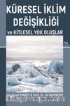 Küresel İklim Değişikliği & Ve Kitlesel Yok Oluşlar