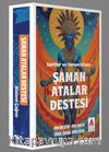 Şaman Atalar Destesi