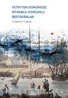 Fetih’ten Günümüze İstanbul Doğumlu Bestekarlar