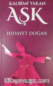 Kalbimi Yakan Aşk