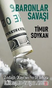 Baronlar Savaşı <br /> ‘Zindaşti Olayı’nın Perde Arkası 
