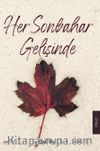 Her Sonbahar Gelişinde