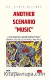 Another Scenarıo “Musıc” - A Philosophical And Interdisciplinary Approach To The Use Of Images And Music