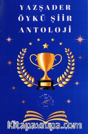 Yazşader Öykü-Şiir Antoloji