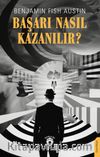 Başarı Nasıl Kazanılır? 