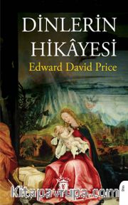 Dinlerin Hikayesi