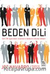Beden Dili & Eski FBI Ajanından İnsanların Bedenini Okuma Rehberi
