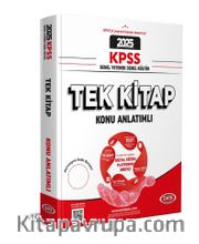 2025 KPSS Genel Yetenek - Genel Kültür Tek Kitap Konu Anlatımlı