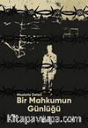 Bir Mahkûmun Günlüğü