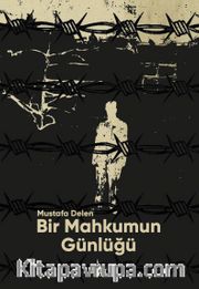 Bir Mahkûmun Günlüğü