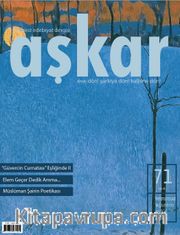 Aşkar Serbest Edebiyat Dergisi Sayı: 71 Temmuz-Ağustos-Eylül 2024