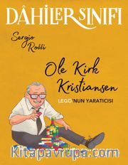Dahiler Sınıfı Ole Kirk Kristiansen: Lego’nun Yaratıcısı