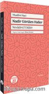 Nadir Görülen Haller & Nevadirü’l Ekabir