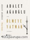 Ölmeye Yatmak