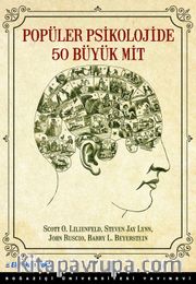 Popüler Psikolojide 50 Büyük Mit