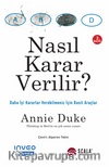 Nasıl Karar Verilir?
