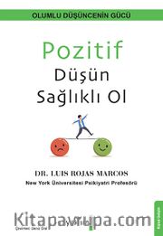 Pozitif Düşün Sağlıklı Ol 