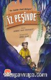 İz Peşinde “Bir Ashab-ı Kehf Hikayesi”