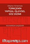 Oklama Yöntemiyle Türkçenin Yapısal-İşlevsel Söz Dizimi