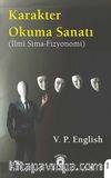 Karakter Okuma Sanatı (İlmi Sima-Fizyonomi)