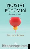 Prostat Büyümesi & Tarihçe ve Anket