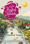Bir Masal Anadolu