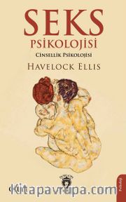 Seks Psikolojisi (Cinsellik Psikolojisi) Cilt I