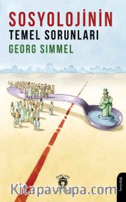 Sosyolojinin Temel Sorunları