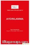 Aydınlanma / Tarık Akan Toplantıları IV 