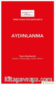 Aydınlanma / Tarık Akan Toplantıları IV 