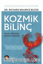 Kozmik Bilinç <br /> İnsan Zihninin Evrimi Üzerine
