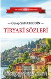 Tiryaki Sözleri