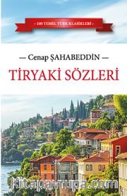 Tiryaki Sözleri