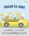Okulun İlk Günü