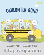 Okulun İlk Günü