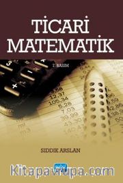 Ticari Matematik / Öğr. Gör. Sıddık Arslan
