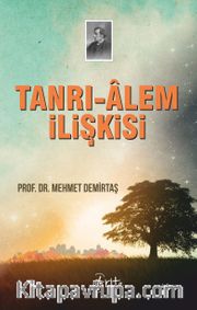 Tanrı-Alem İlişkisi