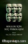 Kolluk İçin Suç Psikolojisi